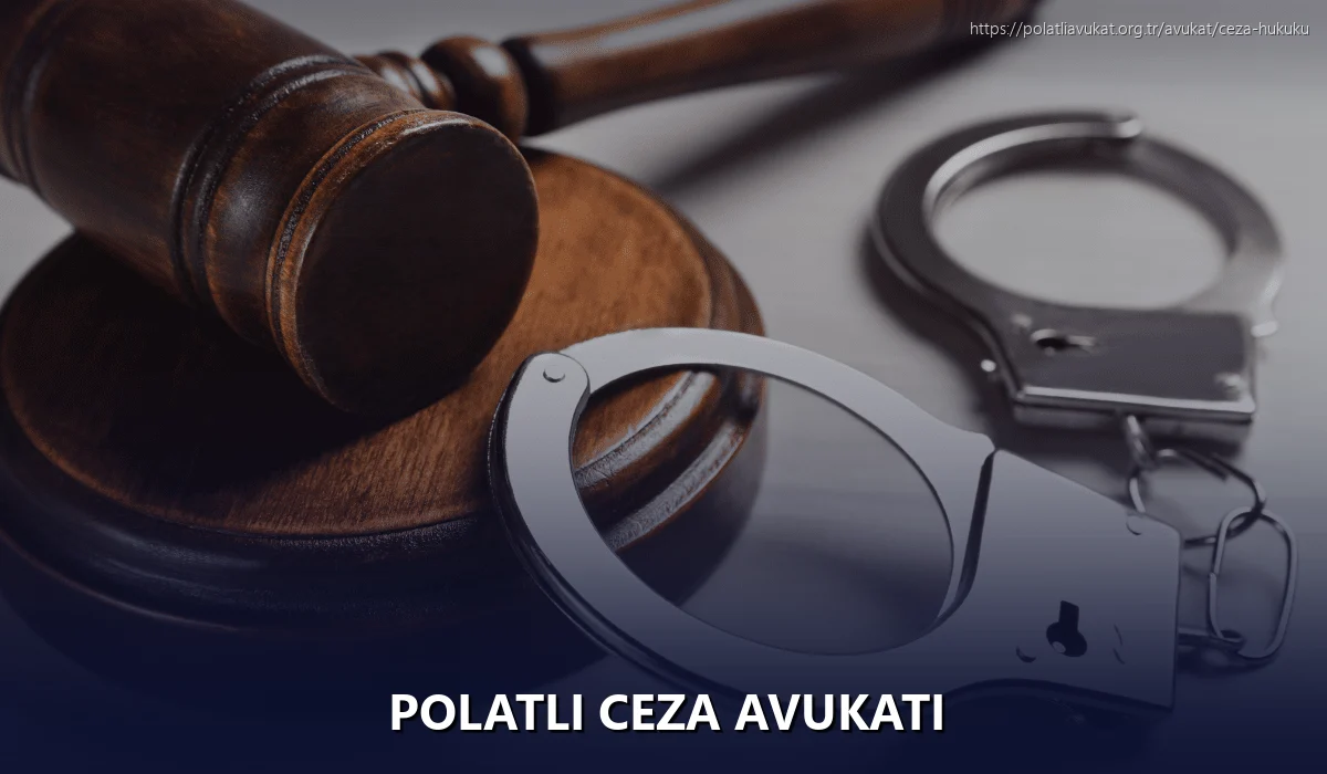 Polatli Ceza Avukatı