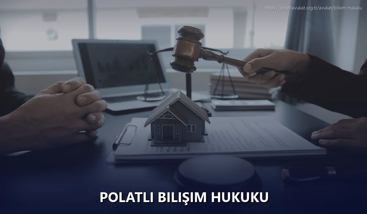 Polatlı Bilişim Hukuku