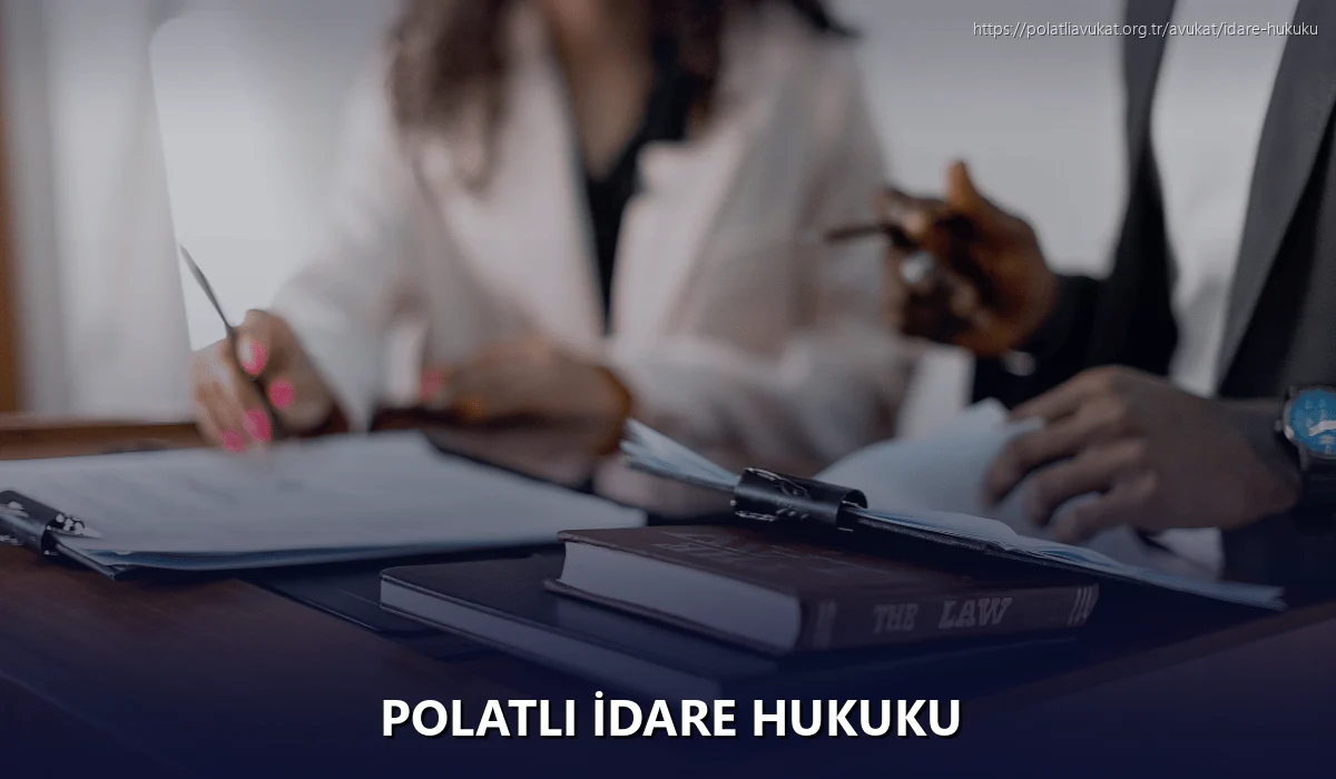 Polatlı İdare Hukuku