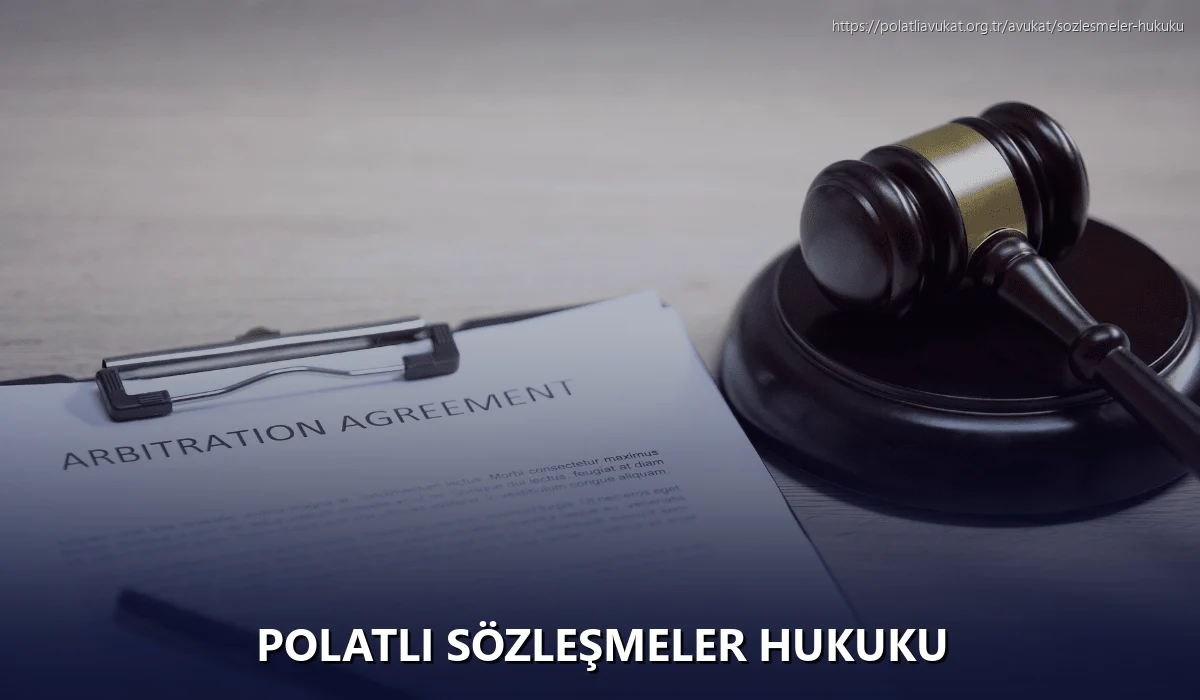 Polatlı Sözleşmeler Hukuku
